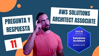 ❓Pregunta examen AWS Solutions Architect Associate 11 [upl. by Ettolrahs421]