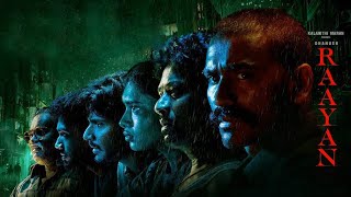 Raayan 2024  Full Film  Movie Facts amp Story  Dhanush  Dushara Vijayan  Public Film Studio EN [upl. by Lladnar]