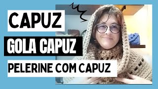 Pelerine de Crochê com Capuz Gola com Capuz ou Só Capuz 3 Peças uma aula crochet comofazer [upl. by Rahman]