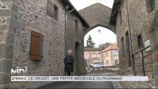 SUIVEZ LE GUIDE  Le Crozet une pépite médiévale du Roannais [upl. by Emiline]