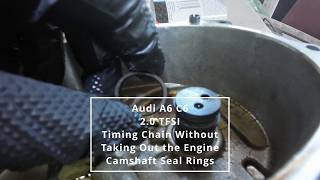 Audi A6 C6 20 TFSI Timing Chain Without Removing Engine ea113 audi a6c6 tfsi [upl. by Glass]