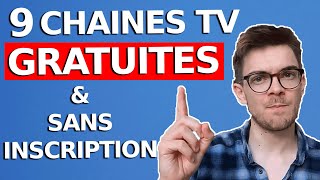 9 Chaines TV Gratuites En ligne Sans inscription amp Accessibles en direct depuis létranger [upl. by Silver168]