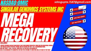 MEGA RECOVERY  OMIC STOCK ANALYSIS  SINGULAR GENOMICS SYSTEMS INC STOCK [upl. by Ap]