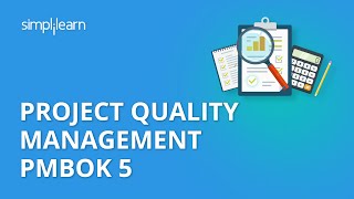 Project Quality Management PMBOK 5  PMP® Training Videos  Project Management Tutorial Simplilearn [upl. by Anitnegra898]