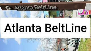 Atlanta BeltLine Adventure 2024 [upl. by Shreeves]