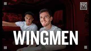 WINGMEN  EVERY EPISODE  Andy Robertson amp Trent AlexanderArnold [upl. by Adiahs412]