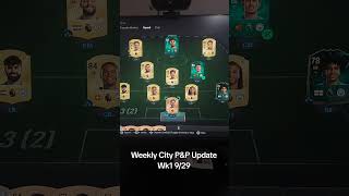 City PampP Wk1 mrmarketmadness fifa easportsfifa eafc25 [upl. by Anilac]