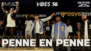 Penne En Penne  Abin amp Jan  Vibes 38  Grooves N Moves  Sayture [upl. by Burtie]