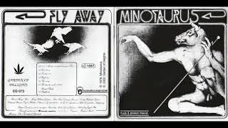 Minotaurus ‎– Fly Away 1978 [upl. by Eivod]