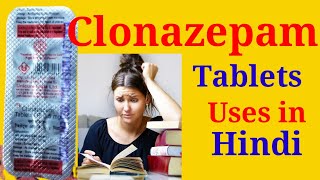 Clonazepam Tablets IP 05 mg Uses in Hindi  क्लोनाजेपम टैबलेट्स के बारे में जानकारी [upl. by Heurlin]