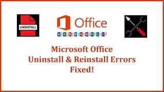 How to Completely Uninstall Microsoft Office  Uninstall and Reinstall Errors Fixed [upl. by Yttap952]