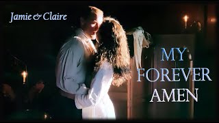 Outlander Jamie amp Claire My Forever Amen [upl. by Varhol200]