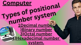 Types of Positional number system DecimalBinaryOctal amp Hexadecimal number system  with examples [upl. by Yasibit]