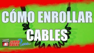 Truco para ENROLLAR CABLES [upl. by Downs799]