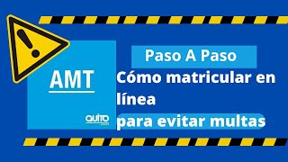 CÓMO matricular en línea 2023 AMT QUITO paso a paso AQUI [upl. by Patt970]