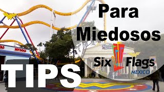 TIPS para tu PRIMERA VEZ en SIX FLAGS MÉXICO Miedosos [upl. by Blatt]