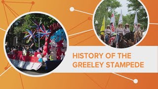 History of the Greeley Stampede [upl. by Sion]