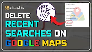 How to Delete Your Recent Searches on Google Maps  Quick amp Easy Tutorial [upl. by Enorej419]