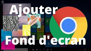 Comment mettre un fond d’écran sur Google Chrome [upl. by Macdermot]