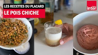 Comment cuisiner les pois chiches  Les trois recettes du placard de FrançoisRégis Gaudry [upl. by Vetter938]