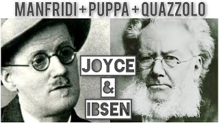 Joyce amp Ibsen Con Giuseppe Manfridi Paolo Puppa e Paolo Quazzolo [upl. by Wash]