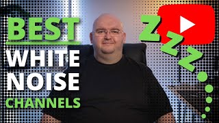 Best WHITE NOISE Channels On YouTube [upl. by Aitnyc]