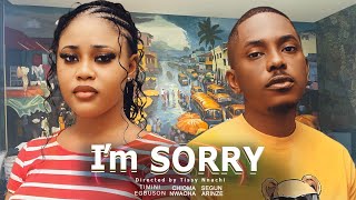 I AM SORRY NIGERIAN MOVIE  TIMINI EGBUSON CHIOMA NWAOHA SEGUN ARINZE 2024 [upl. by Rainger]