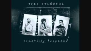 Trio Stendhal  Worksong [upl. by Katlin434]