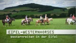 Westernreiten Eifel Reiterurlaub Eifel Fewo Eifel Ferienwohnung Übernachtung Eifel Westernhorses [upl. by Norraa]