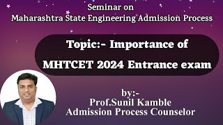 Engineering Admission Process Importance of MHT CET 2024 [upl. by Hearsh756]