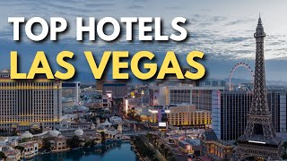 Best Hotels in Las Vegas 2024 [upl. by Sik]