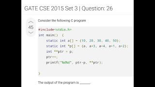 GATE 2015 CSE C PROGRAMMING  int a1020304050 int paa3a4a1a2  printfptr [upl. by Deppy244]