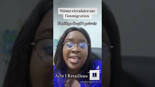 Nouvelle circulaire sur l’immigration  franceimmigrationlaw droitimmigration avocation [upl. by Oneil]