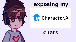 exposing my character ai chats for 20 likes because i have no shame [upl. by Talanian]