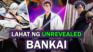 COMPLETE Mga Hindi Pinakitang Bankai sa Bleach EXPLAINED [upl. by Aicined]