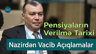 Sahil Babayev  quotPensiyalar niyə gecikirquot sualına belə cavab verdi  Vacib Açıqlamalar [upl. by O'Shee221]