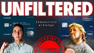 Unfiltered 20Questions wSledge ft The Hotel Credit Card Specialist [upl. by Anella]