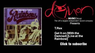 TRex Get It on With the Damned Live at the Rainbow [upl. by Sateia]