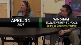 Windham Elementary School Board Windham Elementary School Bd Mtg 41123 [upl. by Whetstone505]