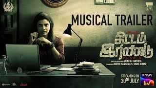 Yaavume Vinaa  Musical Trailer  Thittam Irandu  Aishwarya Rajesh  Vignesh Karthick  Satish [upl. by Geralda]