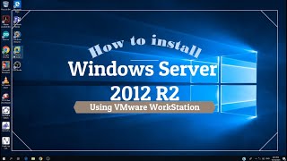 CSS NC2 COC1 How to install Windows Server 2012 R2 using VMware [upl. by Atsira515]