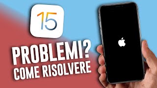 COME AGGIORNARE AD IOS 15 e risolvere eventuali problemi [upl. by Monie]