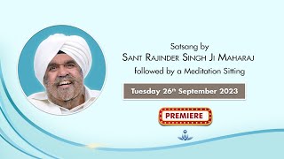 Satsang By Sant Rajinder Singh Ji Maharaj  Sep 26 2023 [upl. by Clover670]