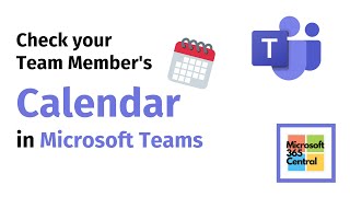 Check Teams Calendar  How to Check your Team Members Calendar in Teams [upl. by Omsoc]