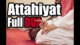 Learn Full Attahiyat Lillahi Wa Salawatu Tashahhud ll Easy Memorization ll [upl. by Alvis597]