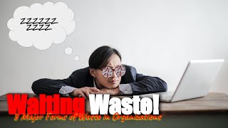 Waiting Waste [upl. by Doowle]