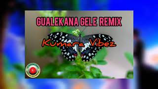 GUALEKANA GELE REMIX Kumara Vibez Audio 2020 [upl. by Tacita]