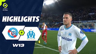 RC STRASBOURG ALSACE  OLYMPIQUE DE MARSEILLE 1  1  Highlights  RCSA  OM  20232024 [upl. by Hgiellek82]