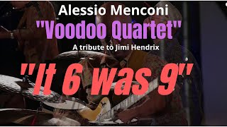 quotIf 6 was 9quot  quotVoodoo Quartetquot A Jimi Hendrix Tribute [upl. by Kris]