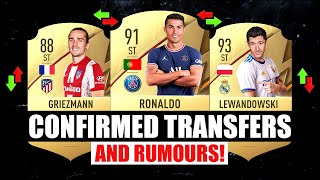 FIFA 22  NEW CONFIRMED TRANSFERS amp RUMOURS ✅😱 ft Griezmann Ronaldo LewanGOALski… [upl. by Finn]